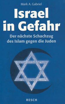 Israel in Gefahr - Der nächste Schachzug des Islam gegen die Juden