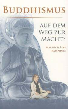 Buddhismus auf dem Weg zur Macht