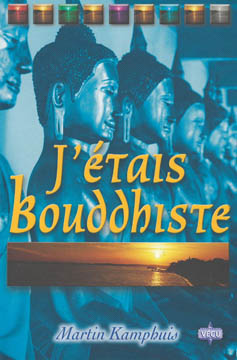 J’étais bouddhiste