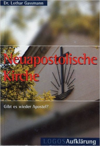 Neuapostolische Kirche - gibt es wieder Apostel?