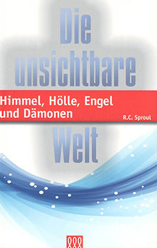 Die unsichtbare Welt - Himmel, Hölle, Engel und Dämonen