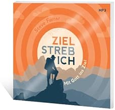 Zielstrebich: Mit Gott ins Ziel - Hörbuch